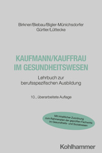 Kaufmann/Kauffrau im Gesundheitswesen - Barbara Birkner - ebook