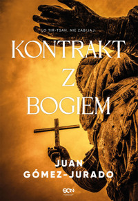 Kontrakt z Bogiem - Juan Gómez-Jurado - ebook + audiobook + książka