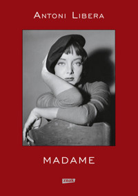 Madame (2021) - Antoni Libera - ebook + książka