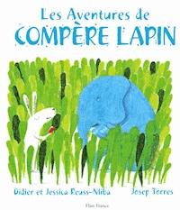 Les Aventures de Compère Lapin - Didier Reuss-Nliba - ebook