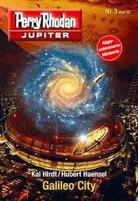 Jupiter 3: Galileo City -  Kai Hirdt - ebook