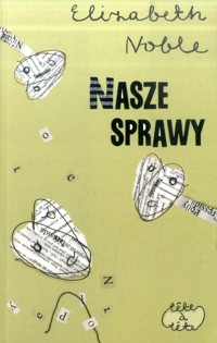 Nasze sprawy - Noble Elizabeth - ebook