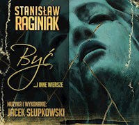 Być - Stanisław Raginiak - audiobook
