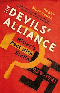 The Devils' Alliance - Roger Moorhouse - książka