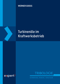 Turbinenöle im Kraftwerksbetrieb - Werner Gooss - ebook