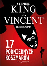 17 podniebnych koszmarów - Stephen King, Bev Vincent - ebook + audiobook