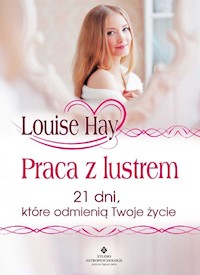 Praca z lustrem - Louise Hay - książka