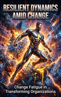 Resilient Dynamics Amid Change - Clara Jensen - ebook
