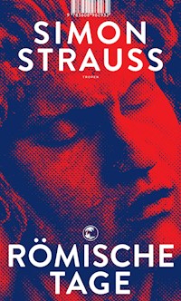 Römische Tage - Simon Strauß - ebook