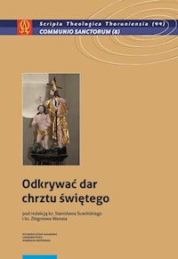 Odkrywać dar chrztu świętego -  - książka
