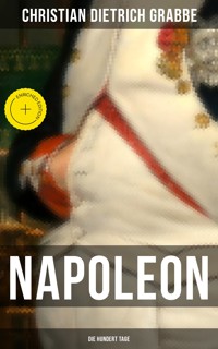 Napoleon - Die hundert Tage - Christian Dietrich Grabbe - ebook