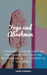 Yoga zum Abnehmen - Andre Sternberg - ebook