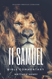 2 Samuel: Complete Bible Commentary Verse by Verse - Matthew Henry - ebook