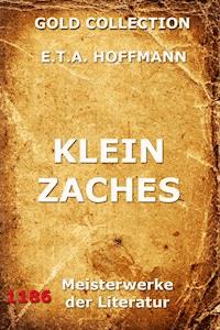 Klein Zaches - Hoffmann E.T.A. - ebook