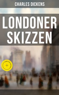 Londoner Skizzen - Dickens Charles - ebook