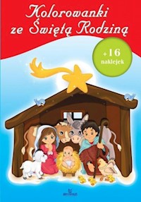 Kolorowanki ze Świętą Rodziną -  - książka