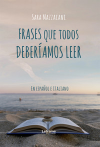 Frases que todos deberíamos leer - Sara Mazzacani - ebook