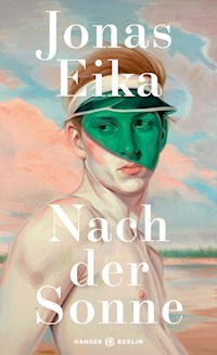 Nach der Sonne - Eika Jonas - ebook