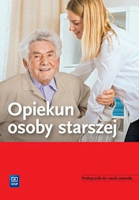 Opiekun osoby starszej Podręcznik do nauki zawodu -  - książka
