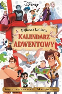 Kalendarz adwentowy Bajkowa kolekcja Disney -  - książka