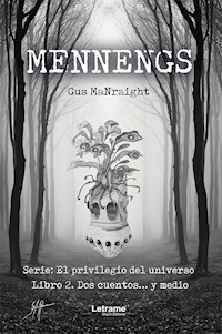 Mennengs - Gus Manraight - ebook