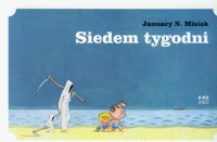 Siedem tygodni - Misiak January N. - książka