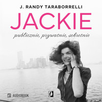 Jackie: publicznie, prywatnie, sekretnie -  J. Randy Taraborrelli - ebook + audiobook
