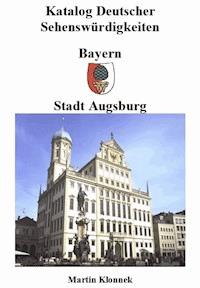 Augsburg - Martin Klonnek - ebook