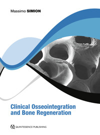 Clinical Osseointegration and Bone Regeneration - Massimo Simion - ebook