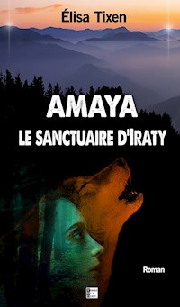 Amaya - Elisa Tixen - ebook