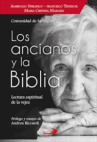 Los ancianos y la Biblia - Spreafico Ambrogio - ebook