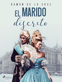 El marido discreto - Ramón de la Cruz - ebook