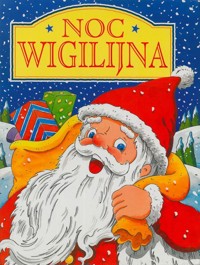 Noc wigilijna - zbiorowa praca - ebook