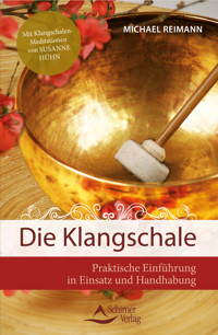 Die Klangschale - Michael Reimann - ebook
