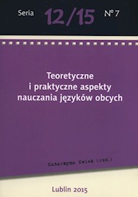 Teoretyczne i praktyczne aspekty nauczania języków obcych -  - książka