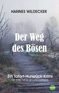 Der Weg des Bösen - Hannes Wildecker - ebook