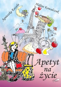 Apetyt na życie - Agnieszka Kazała, Halina Kowalczuk - ebook + audiobook