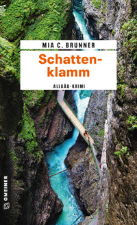 Schattenklamm - Mia C. Brunner - ebook