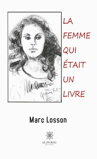 La femme qui était un livre - Marc Losson - ebook