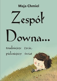 Zespół Downa - Maja Chmiel - książka