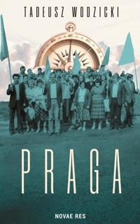 Praga - Tadeusz Wodzicki - ebook