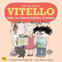 Vitello idzie na dziewczyńskie urodziny - Kim Fupz Aakeson - audiobook