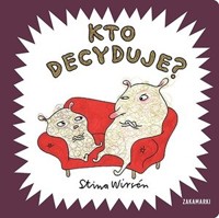 Kto decyduje? - Stina Wirsen - książka
