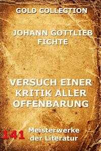 Versuch einer Kritik aller Offenbarung - Johann Gottlieb Fichte - ebook
