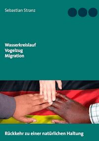 Wasserkreislauf  Vogelzug  Migration - Sebastian Stranz - ebook