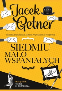 Siedmiu mało wspaniałych - Jacek Getner - ebook + audiobook + książka