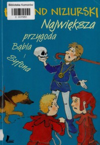 Największa przygoda Bąbla i Syfona - Edmund Niziurski - ebook