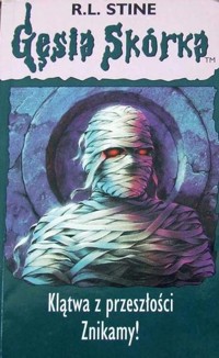 Gęsia skórka. Tom 5 i 6. Klątwa z przeszłości. Znikamy! - R L Stine - ebook