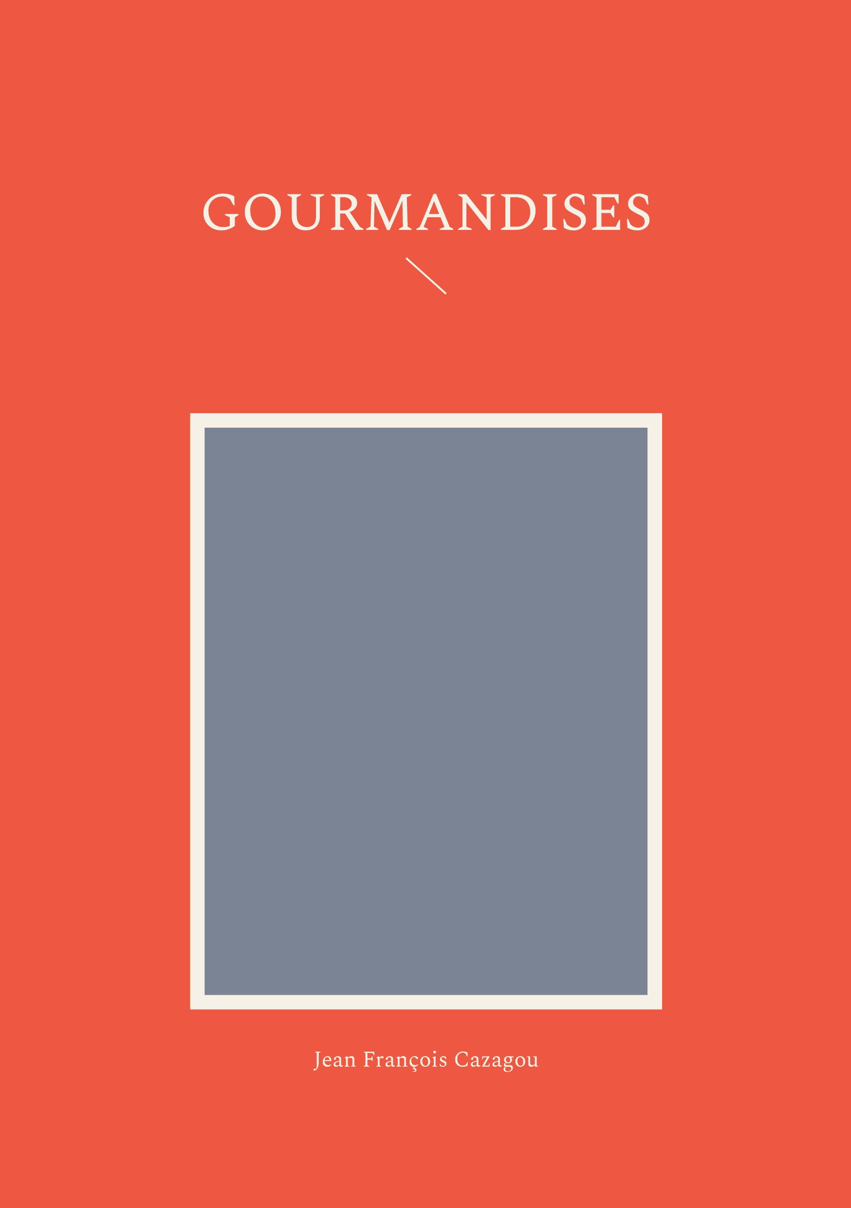 Gourmandises