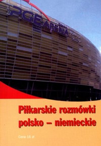 Piłkarskie rozmówki polsko-niemieckie - zbiorowa praca - książka